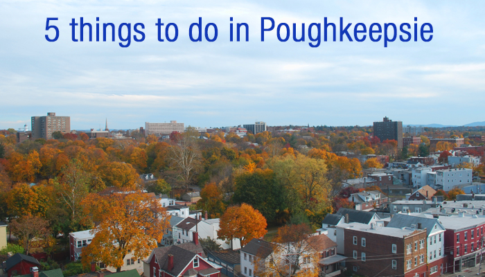 10 Things To Do In Poughkeepsie