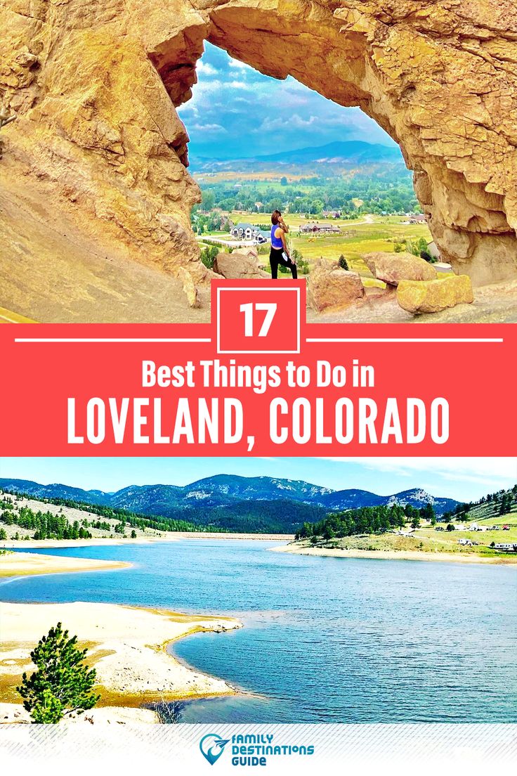 10 Things To Do In Loveland