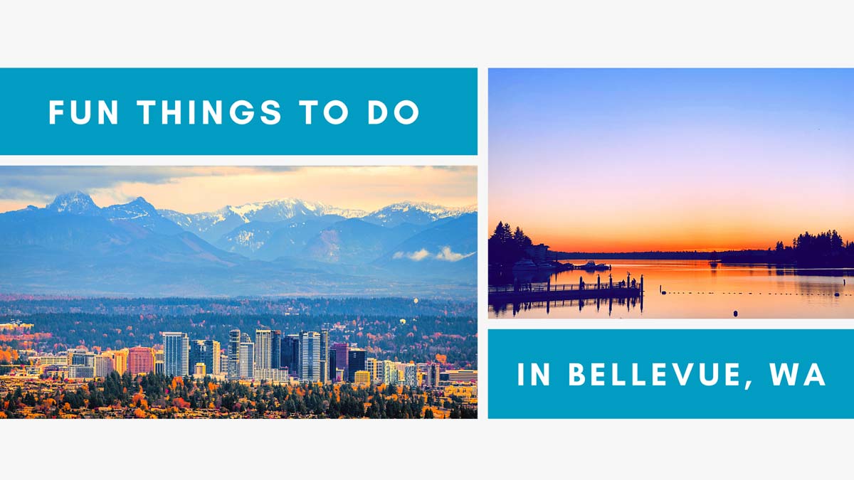 10 Things To Do In Bellevue