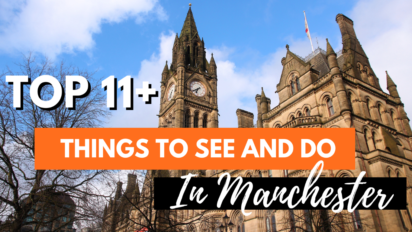 10 Things To Do In Manchester