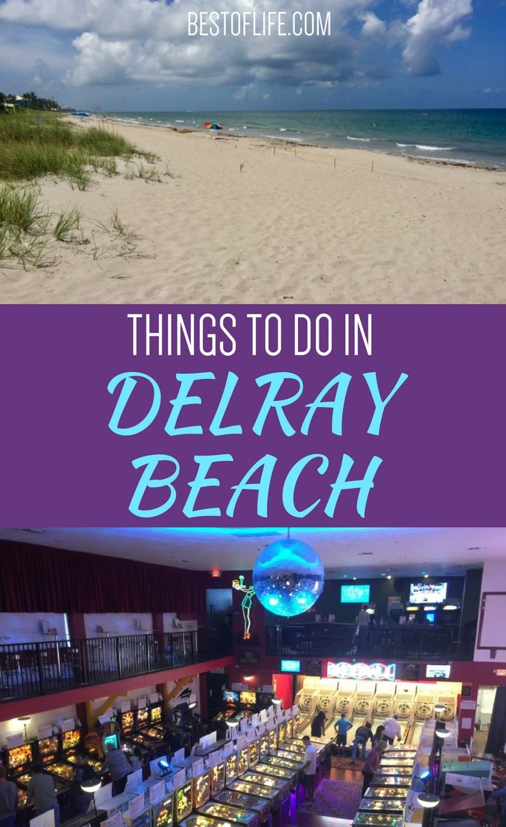 10 Things To Do In Delray Beach